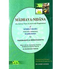 Madhava-Nidana (An Ancient Text on Ayurvedic Diagnostics) 