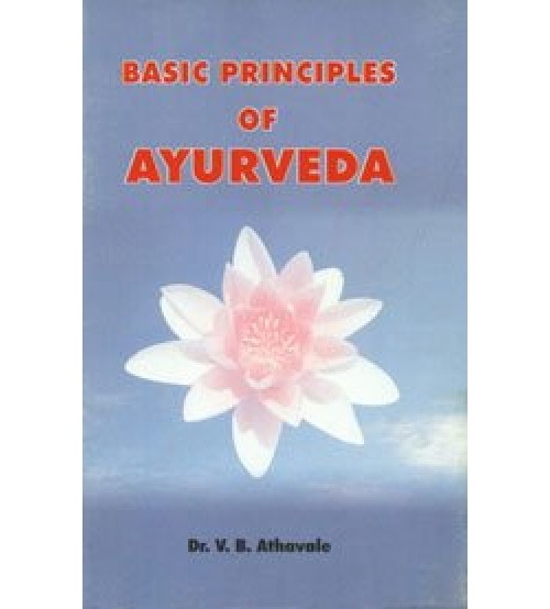 Basic Principles of Ayurveda 