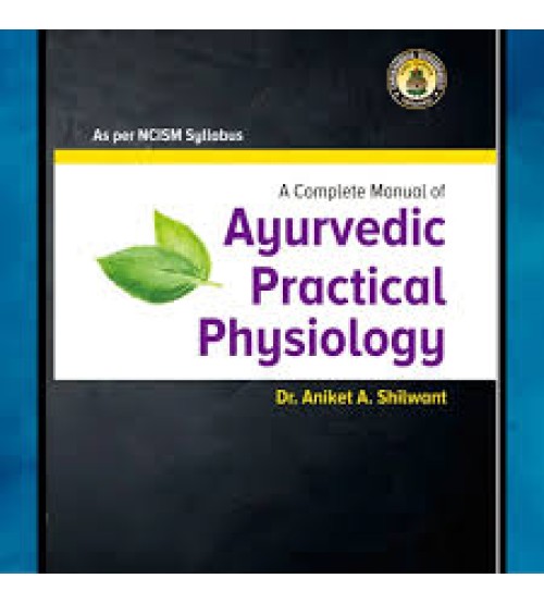 Practical Physiology (NCISM Syllabus)