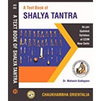 A Textbook of Shalya Tantra -2 vols