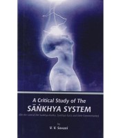 A Critical Study of Sankhya System