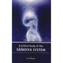 A Critical Study of Sankhya System
