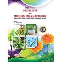 A TEXT BOOK OF DRAVYAGUNA WITH MODERN PHARMACOLOGY 