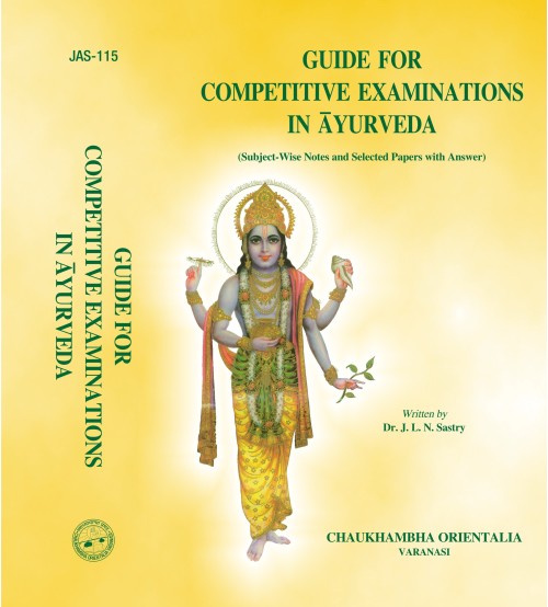 Guide For Competitive Exams in Ayurveda