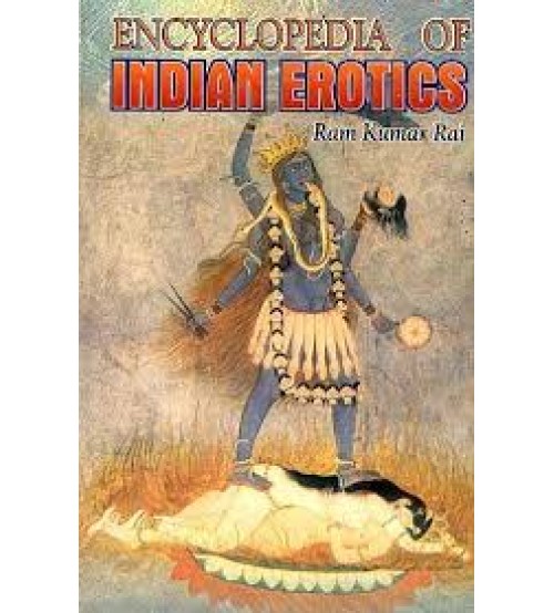 Encyclopedia of Indian Erotics(HB)