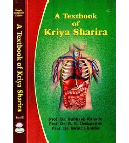 A Text book of Kriya Sharira (set of 2 vols) 