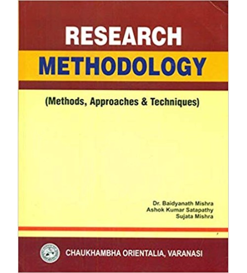 Research Methodology (Methods, Approaches & Techniques)  Vol.- I-II