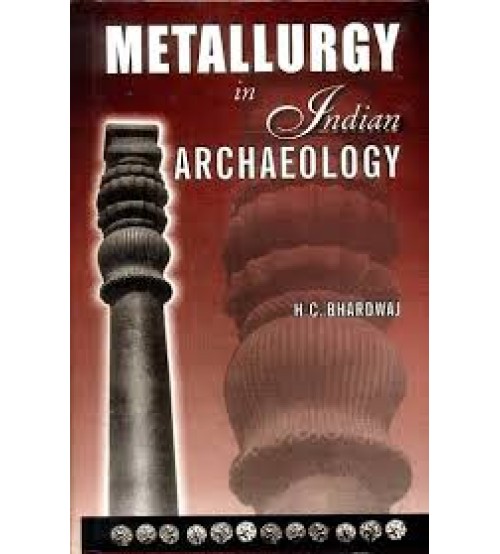 Metallurgy in india Archaeology