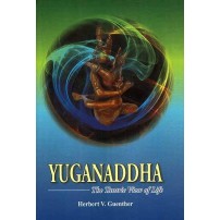 Yuganaddha(The Tantric View of Life)