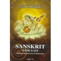 Sanskrit Made Easy: Through Natural Law & Mnemonics (Vol. 1)