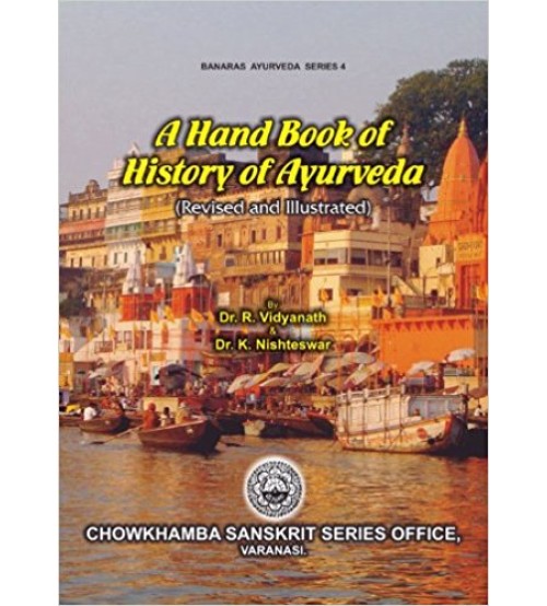 A Handbook of History of Ayurveda (HB)