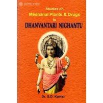 Studies on Medicinal Plants and Drugs in Dhanvantari Nighantu