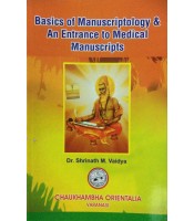 Basics of Manuscriptology & An Entrance to Medical Manuscripts