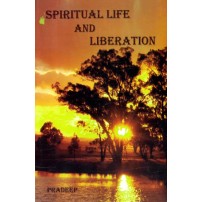 Spiritual Life and Liberation