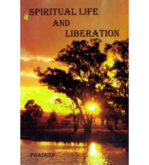 Spiritual Life and Liberation