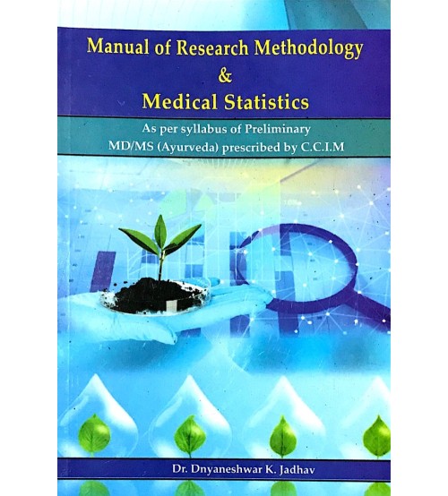 Manual of Research Methodology & Medical Statistics 