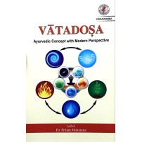 Vatadosa: Ayurvedic Concept with Modern Perspective