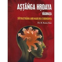 Astanga Hridaya (Sutra) & Maulik Siddhanta (English)