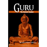 Guru: The Ancient Teacher