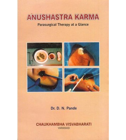 Anushastra Karma (Parasurgical Therepy) (English) (PB)