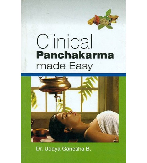 Clinical Panchakarma Made Easy