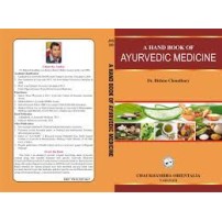 A Hand Book of Ayurvedic Medicine