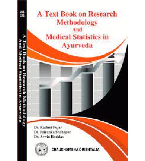 A Text Book on Research Methodology and Medical Statistics in Ayurveda