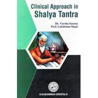 Clinical Approach in Shalya Tantra