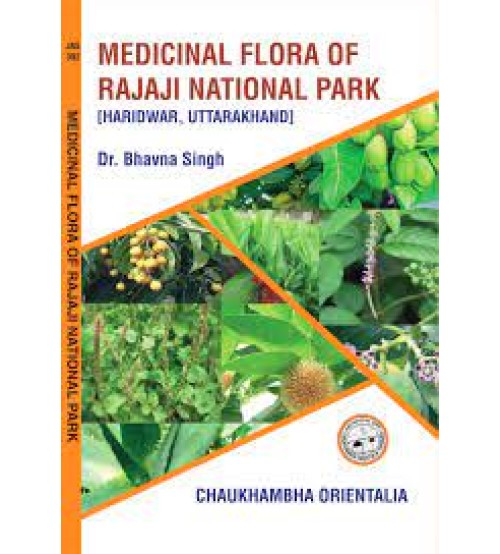 Medicinal Flora of Rajaji National Park [Haridwar,Uttarakhanda]