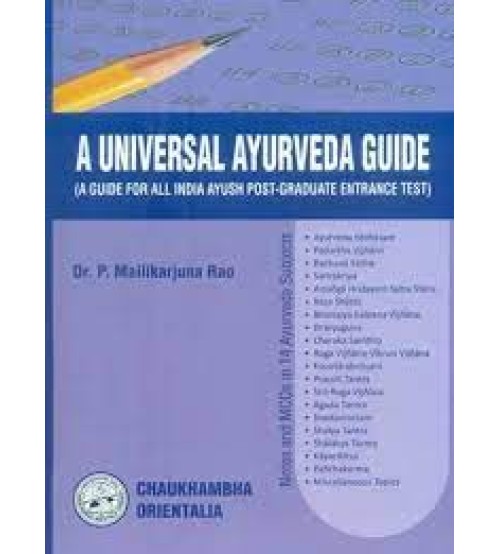 A Universal Ayurveda Guide- A Guide for All India Ayush Post-Graduate Entrance Test