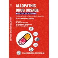 Allopathic Drug Dosage (Made Easy for Beginners)