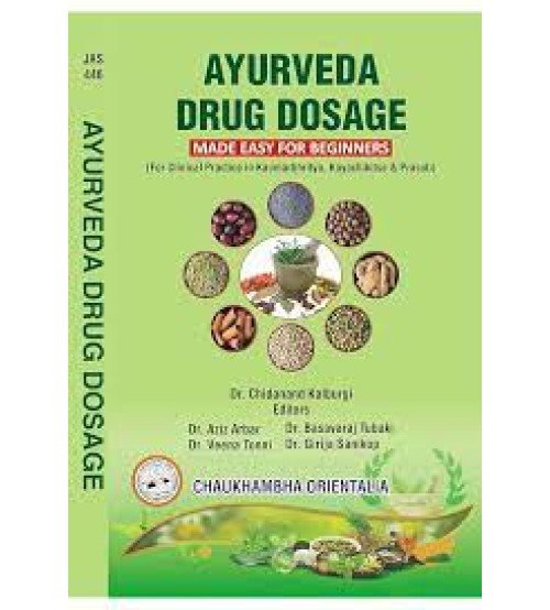 Ayurveda Drug Dosage