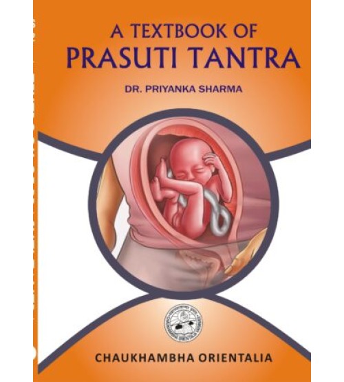 A Textbook of Prasuti Tantra