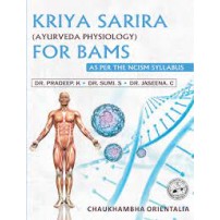 Kriya Sarira For BAMS (Ayurveda Physiology)