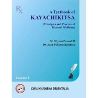 A Textbook of- Kayachikitsa (Principles and Practice of Internal Medicine) part-1 