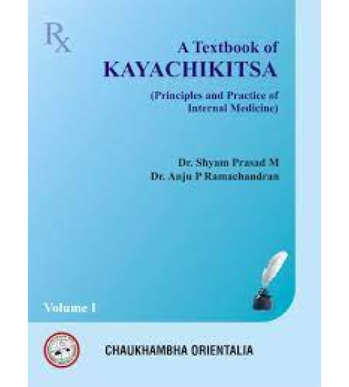 A Textbook of- Kayachikitsa (Principles and Practice of Internal Medicine) part-1 