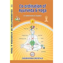 Co-Ordination of Ayurveda and Yoga