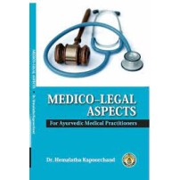 Medico Legal aspects for Ayurvedic Medical Practitioners