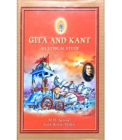 Gita And Kant : An Ethical study(HB)
