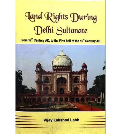 Land Rights During Delhi Sultanate 