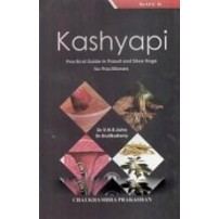 Kashyapi: Practical Guide in Prasuti and Stree Roga for Practitioners 