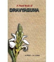 A Hand Book of Dravyaguna 