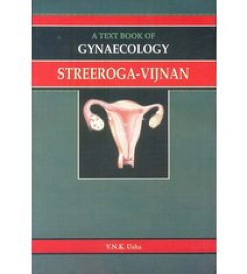 A Text Book of Gynaecology Streeroga-Vijnan 