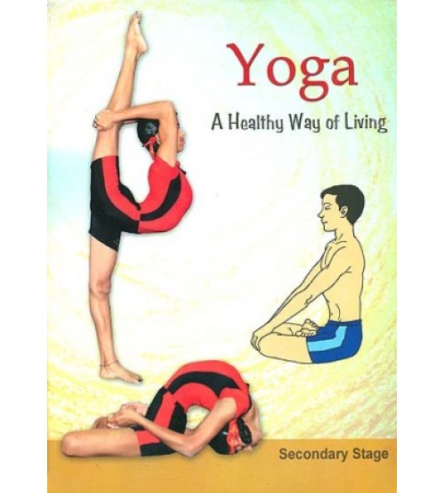 Yoga - A Healthy Way of Living