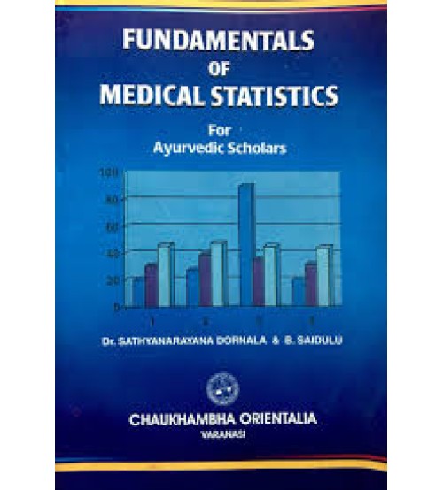 Fundamentals of Medical Statistics of Ayurvedic Scholars