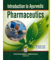 Introduction to Ayurvedic Pharmaceutics