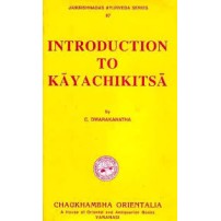 Introduction to Kaya Chikitsa