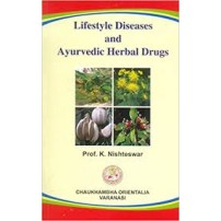 Lifestyle Diseases and Ayurvedic Herbal Drugs