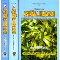 Vagbhata's Astanga Hrdayam- Text, English Translation, Notes, Appendix and Indices- 3 Vols (HB)