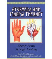 Ayurveda and Marma Therapy: Energy Points in Yogic Healing